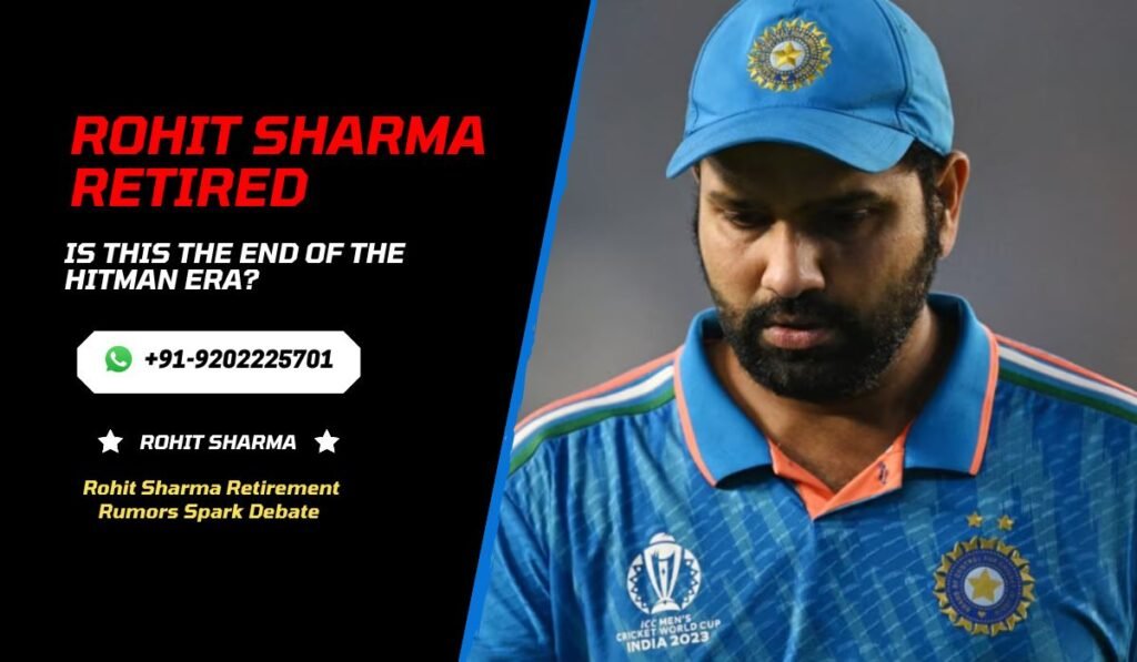 Is This the End of the Hitman Era? Rohit Sharma Retirement Rumors Spark Debate