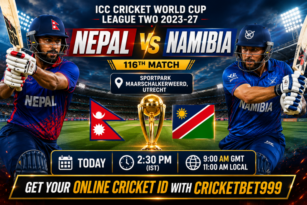 Nepal vs Namibia 116th Match Preview – ICC Cricket World Cup League Two 2023–27 | Get Your Online Cricket ID with CRICKETBET999