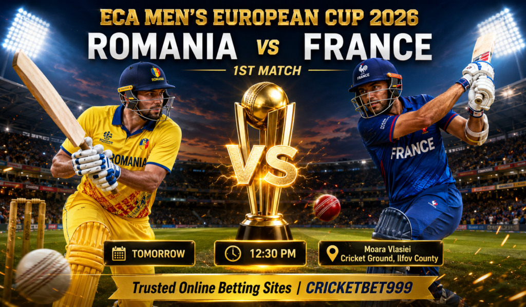 Romania vs France 1st Match Preview – ECA Men’s European Cup 2026 | Trusted Online Betting Sites with CRICKETBET999